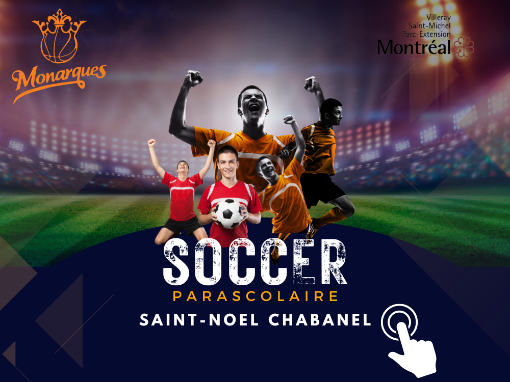 Soccer saint-noel chabanel – Monarques de Montréal